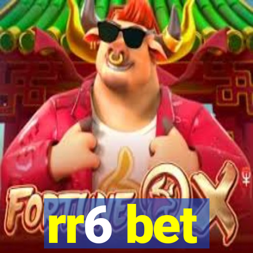 rr6 bet